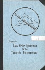 Das kleine Handbuch für den Fernrohr Konstrukteur