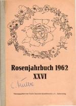 ROSENJAHRBUCH, XXVI. 1962