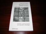 Epiphanias - Gedichte und Prosatexte zur narrativen Theologie - Richard Hilge zum 70.Geburtstag