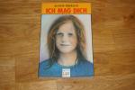Achim Bröger: Ich mag dich