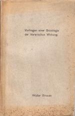 Walter Strauss: Vorfragen einer Soziolog