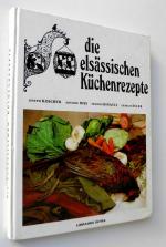 Die elsässischen Küchenrezepte