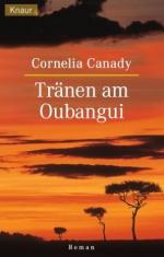 Tränen am Oubangui