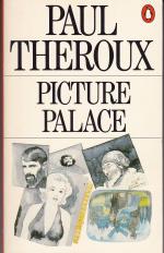 Paul Theroux: Picture Palace