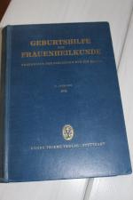 Geburtshilfe und Frauenheilkunde - Ergebnisse der Forschung für die Praxis