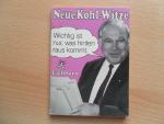 Neue Kohl Witze - Wichtig ist nur, was hinten raus kommt