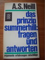 NEILL, A.S.: Das Prinzip Summerhill: Fra