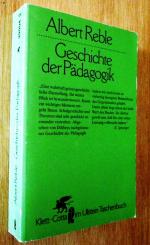 Albert Reble: Geschichte der Pädagogik. Albert Reble: Geschichte der Pädagogik.
