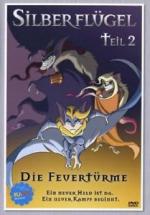 Silberflügel 2. Die Feuertürme.