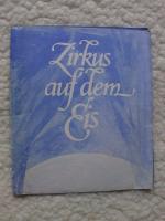 Programmheft des sowjetischen „Zirkus auf dem Eis“ beim Zirkus Aeros 1979