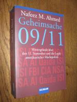 Geheimsache 09/11. Hintergründe über den 11. September und die Logik amerikanischer Machtpolitik