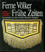 Ferne Völker - Frühe Zeiten Band 1 und 2 im Schuber