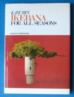 Ikebana for All Seasons