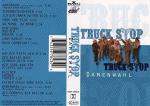 Truck Stop - Damenwahl - MC (1999, OOP)