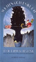 Weihnachtsbuch für Erwachsene, mit 20 ve