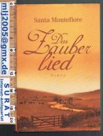 Santa Montefiore: Das ZauberLied. Roman.