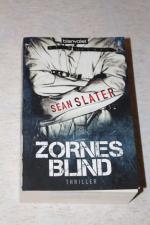 Sean Slater: Zornesblind Sean Slater: Zornesblind