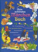 Mein schönstes Märchenbuch (mit nostalgischen Bildern)