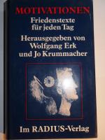 Erk, Wolfgang [Hrsg.]: Motivationen : Fr