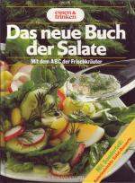 Das neue Buch der Salate. Mit dem ABC de