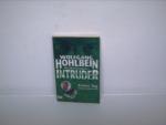 Wolfgang Hohlbein: Intruder