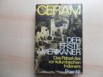 Ceram, C. W.: Der erste Amerikaner