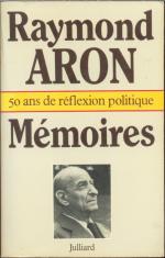 Memoires: 50 ans de reflexion politique