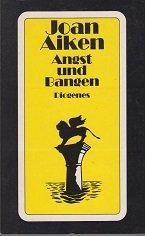 Joan Aiken: Angst und Bangen