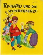 Richard und die Wunderkerze