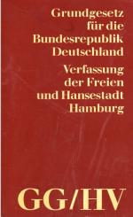 Grundgesetz für die Bundesrepublik Deutschland und Verfassung der Freien und Hansestadt Hamburg