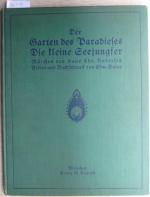 Der Garten des Paradieses. Die kleine Seejungfer. Märchen von Hans Christian Andersen. Bilder und Buchschmuck von Edmund Dulac.