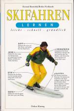 Bartelski, Konrad; Neillands, Robin: Ski Bartelski, Konrad; Neillands, Robin: Ski