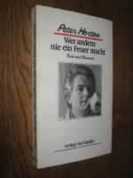 Peter Horton: Wer andern nie ein Feuer m