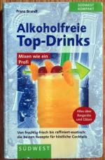 Franz Brandl: Alkoholfreie Top-Drinks