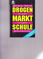 Drogenmarktschule.  Drogen. Dealer.  Konsumenten.