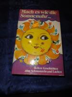 Mach es wie die Sonnenuhr