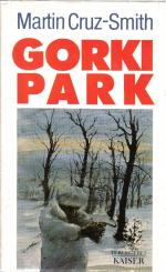 Martin Cruz-Smith: Gorki Park Martin Cruz-Smith: Gorki Park