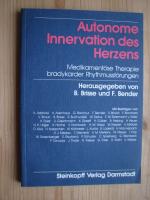 Autonome Innervation des Herzens: Medikamentöse Therapie bradykarder Rhythmusstörungen