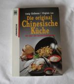 Die orginal Chinesische Küche