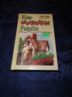 Lise Gast: Eine unordentliche Familie