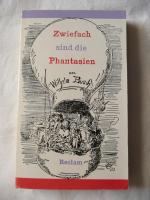 Zwiefach sind die Phantasien