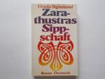 Ursula Sigismund: Zarathustras Sippschaf Ursula Sigismund: Zarathustras Sippschaf
