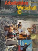 Arbeitslehre Wirtschaft 10