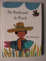 De Bueb und de Fisch. I de Mundart verzellt vom Käthi Born (Mundart-Ausgabe)