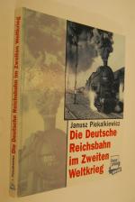 Janusz Piekalkiewicz: Die Deutsche Reich