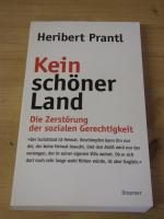 Heribert Prantl: "Kein schöner Land" die Heribert Prantl: "Kein schöner Land" die