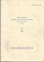 VEB Staatliche Porzellan-Manufaktur Meis