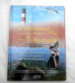 Deutschland die schönsten Hits der Volksmusik - Wo deutsche Traditionen noch lebendig sind