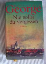 Elizabeth George: Nie sollst du vergesse Elizabeth George: Nie sollst du vergesse