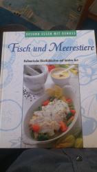 Gesund essen mit Genuss / Fisch und Meer Gesund essen mit Genuss / Fisch und Meer